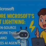 Познакомьтесь с Microsoft Agent Lightning фреймворком с открытым исходным кодом для обучения и