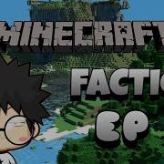 MINECRAFT FACTION 101 EP1 The Basics