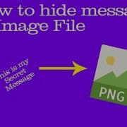 Python How To Hide Message Inside Image File Python Steganography Tutorial Python Hacking Tut