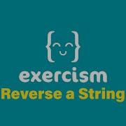 JavaScript On Exercism 029 Reverse A String