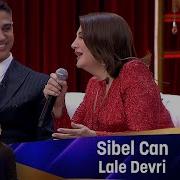 Sibel Can LALE DEVRI