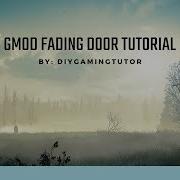 GMOD Fading Door Tutorial For DarkRP