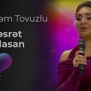 Şəbnəm Tovuzlu Həsrət Qalasan