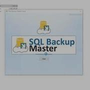 Tutorial SQL Backup Master Auto Backup