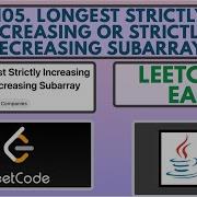 Leetcode 3105 Longest Strictly Increasing Or Strictly Decreasing Subarray Easy Java Solution