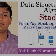 10 5 Stack Push And Pop Operations Array Implementation Part 2