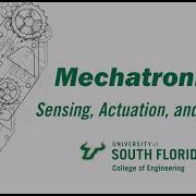 Mechatronics Sensing Actuation And Control