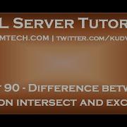 Difference Between Union Intersect And Except In Sql Server