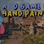 Painterly Real Time Rendering Useless Game Dev