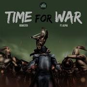 Time For War Remastered Feat Alpha