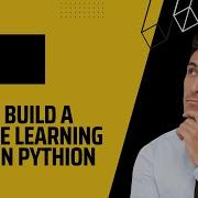 Machine Learning Using Python How To Build A Logistic Regression Moel In Python