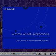 Kernels Without Borders Parallel Programming With KernelAbstractions Jl Besard Paris 2025
