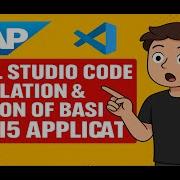 Visual Studio Code VSCode Installation Creation Of Basic SAP UI5 Application