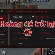 NGÀY HOÀNG ĐẾ RAVEN TRỞ LẠI HACK CFL CROSS FIRE LEGEND HACK