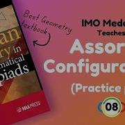 Geometry Tutorial 8 Assorted Configurations Practice