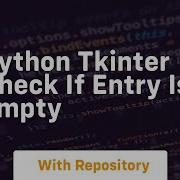 Python Tkinter Check If Entry Is Empty