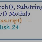 Search Substring Slice Methods In Javascript English 24 Vlr Training