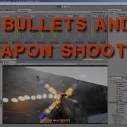 Unity FPS Features Bullets And Weapon Shooting