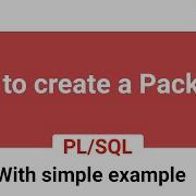 PLSQL Package Specification Body With Simple Example