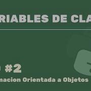 Variables De Clases En Python Muy Sencillo