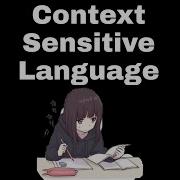 Context Sensitive Language