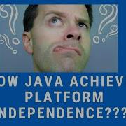 How Does Java Achieve Platform Independence Programming Language Basics