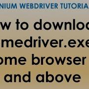 How To Download Chromedriver Exe For Chrome Browser 115 And Above In Selenium WebDriver