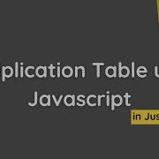 Multiplication Table Using JavaScript