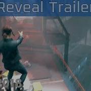Control E3 2018 Reveal Trailer HD