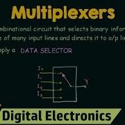 Introduction To Multiplexers MUX Basic