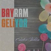 Bayram Geliyor