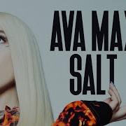 Ava Max Salt Official Russian Lyric Video