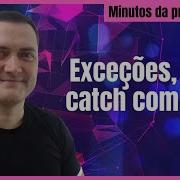 Exceções Try Catch Com Java