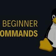 30 Linux Commands Simplified For Beginners In 10 Minutes