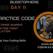 Day 11 Practice Code 2 Program Cover Find Prime Number And Multiplication Of Floating Number