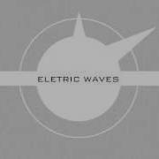 Eletric Waves Intro 2 TESTE