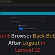 Prevent Browser Back Button After Logout In Laravel 12 Easy Middleware Setup