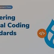 Mastering Drupal Coding Standards Tips And Best Practices