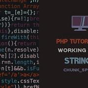 PHP STRINGS TUTORIAL 10 Chunk Split Split A String Into Smaller Chunks