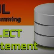 Basic SQL Select Statement How To Select Data Using SQL Retrieve Data From DB Table