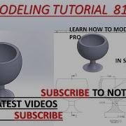 SolidWorks Modeling Parts Tutorial With Exercise 81