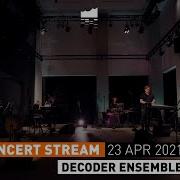 Elbphilharmonie Dissociated Press By Leopold Hurt With The Decoder Ensemble