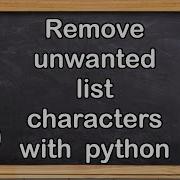 Remove Characters From List Objects With Python Quick Python Tutorial Using Regular Expressions