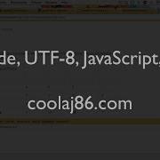 Unicode UTF 8 JavaScript And You