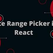 Master Date Range Picker In React Select Dates Like A Pro