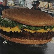 The Biggest Burger In The World