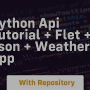 Python Api Tutorial Flet Json Weather App