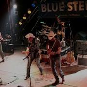 Blue Steel Country Show Live