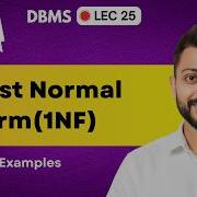 Lec 25 First Normal Form In DBMS In HINDI 1st Normal Form क य ह त ह