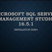 HOW TO DOWNLOAD AND INSTALL SQL SERVER MANAGEMENT STUDIO 16 5 1